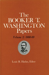  Booker T. Washington Papers Volume 2