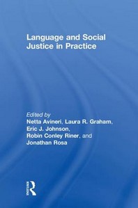  Language and Social Justice in Practice
