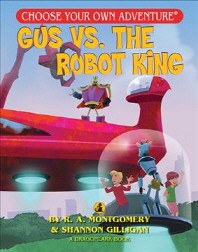  Gus vs. the Robot King