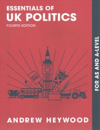  Essentials of UK Politics