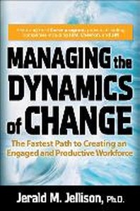  Managing the Dynamics of Change