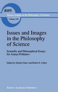  Issues and Images in the Philosophy of Science