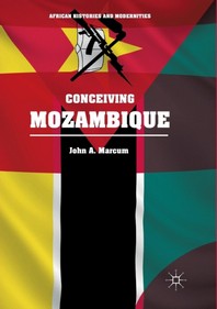  Conceiving Mozambique