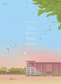  A Supplementary Story : You Never Walk Alone