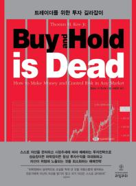  Buy and Hold is Dead