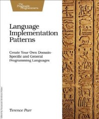  Language Implementation Patterns