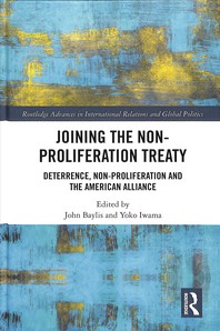  Joining the Non-Proliferation Treaty