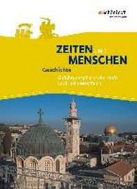  Zeiten und Menschen 1. Schuelerband. Einfuehrungsphase. Ausgabe Nordrhein-Westfalen u.a. - Neubearbeitung