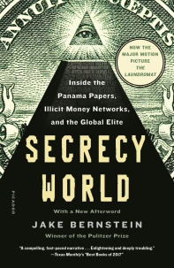 Secrecy World (Now the Major Motion Picture the Laundromat)