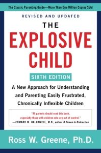  The Explosive Child [Sixth Edition]