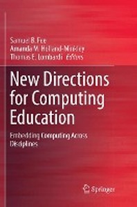  New Directions for Computing Education