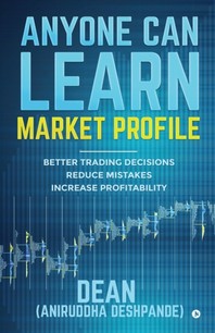  Anyone Can Learn Market Profile