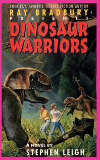  Ray Bradbury Presents Dinosaur Warriors