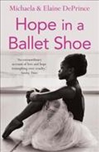  Hope in a Ballet Shoe