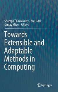  Towards Extensible and Adaptable Methods in Computing