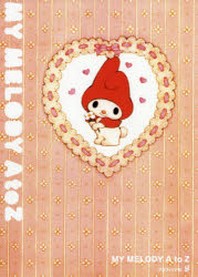 MY MELODY A TO Z