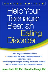  Help Your Teenager Beat an Eating Disorder, Second Edition