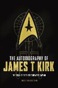  The Autobiography of James T. Kirk
