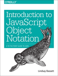  Introduction to JavaScript Object Notation
