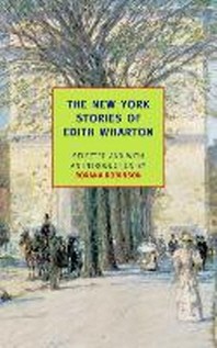  The New York Stories of Edith Wharton