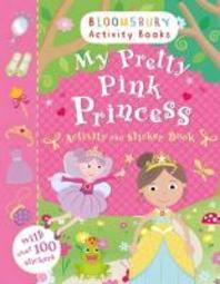  My Pretty Pink Princess Activity and Sticker Book