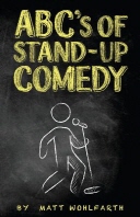  ABC's of Stand-up Comedy