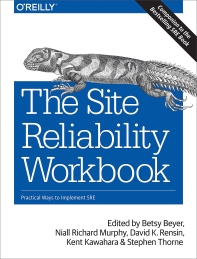  The Site Reliability Workbook