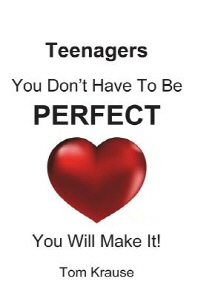 TEENAGERS - You Don't Have To Be Perfect