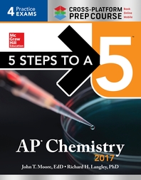  5 Steps to a 5 AP Chemistry 2017 Cross-Platform Prep Course