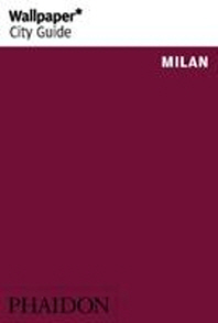  Wallpaper* City Guide Milan 2015