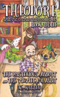  Mysterious Abbott & The Velveeta Rabbit