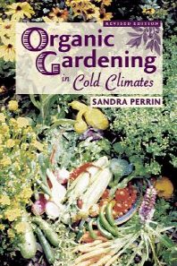  Organic Gardening in Cold Climates