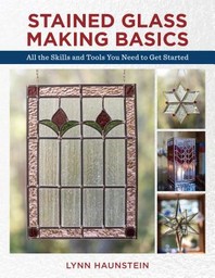  Stained Glass Making Basics