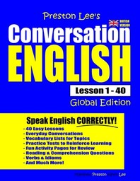  Preston Lee's Conversation English - Global Edition Lesson 1 - 40 (British Version)