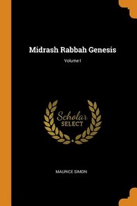  Midrash Rabbah Genesis; Volume I