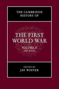  The Cambridge History of the First World War, Volume 2