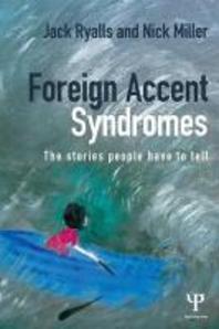  Foreign Accent Syndromes