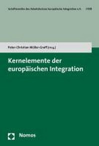  Kernelemente Der Europaischen Integration