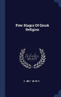  Five Stages of Greek Religion