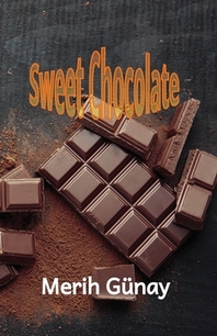  Sweet Chocolate