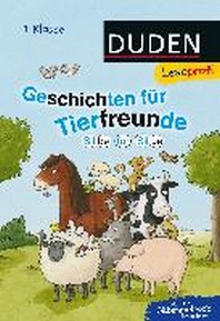  Leseprofi - Silbe fuer Silbe: Geschichten fuer Tierfreunde (1. Klasse)