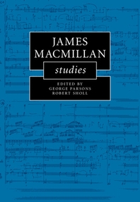  James MacMillan Studies