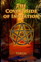  The Covert Side of Initiation