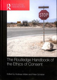  The Routledge Handbook of the Ethics of Consent