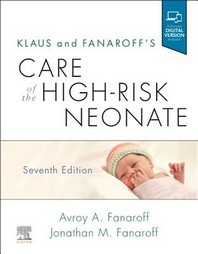  Klaus and Fanaroff's Care of the High-Risk Neonate