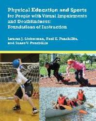  Physical Education and Sports for People with Visual Impairments and Deafblindness