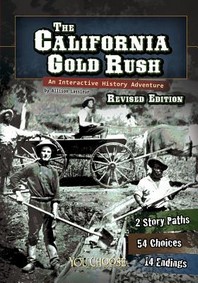  The California Gold Rush