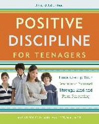  Positive Discipline for Teenagers