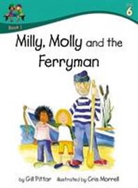  Milly, Molly and the Ferryman