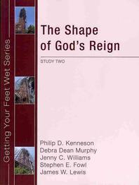  The Shape of God's Reign